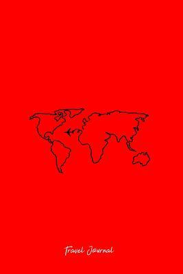 Read Travel Journal: Lined Journal - World Map Airplane Funny Wanderlust Travel Traveler Gift - Red Ruled Diary, Prayer, Gratitude, Writing, Travel, Notebook For Men Women - 6x9 120 pages - Boredkoalas Travel Journals | PDF