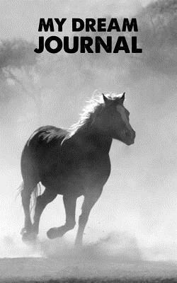 Download My Dream Journal: Horse Journal Notebook for Women - Melanie Ross | PDF