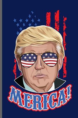 Read Merica!: American Flag USA Independence Day notebooks gift (6x9) Lined notebook to write in - Patrick Tatum file in PDF