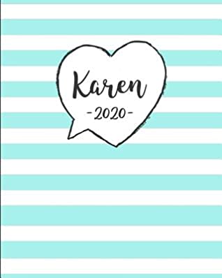 Full Download Karen 2020: Personalized Name Weekly Planner 2020. Monthly Calendars, Daily Schedule, Important Dates, Mood Tracker, Goals and Thoughts all in One! -  file in ePub