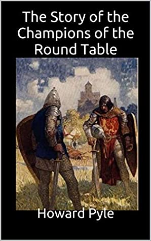 Download The Story of the Champions of the Round Table - Howard Pyle file in PDF