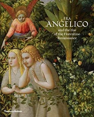 Read FRA ANGELICO AND THE RISE OF THE FLORENTINE RENAISSANCE - AA.VV | PDF