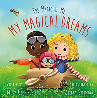 Full Download My Magical Dreams (The Magic of Me Series Book 3) - Becky Cummings file in PDF