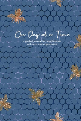 Full Download One Day at a Time: A guided journal for mindfulness, self-care, and organization (in blue honeycomb) - Emily Juniper file in ePub